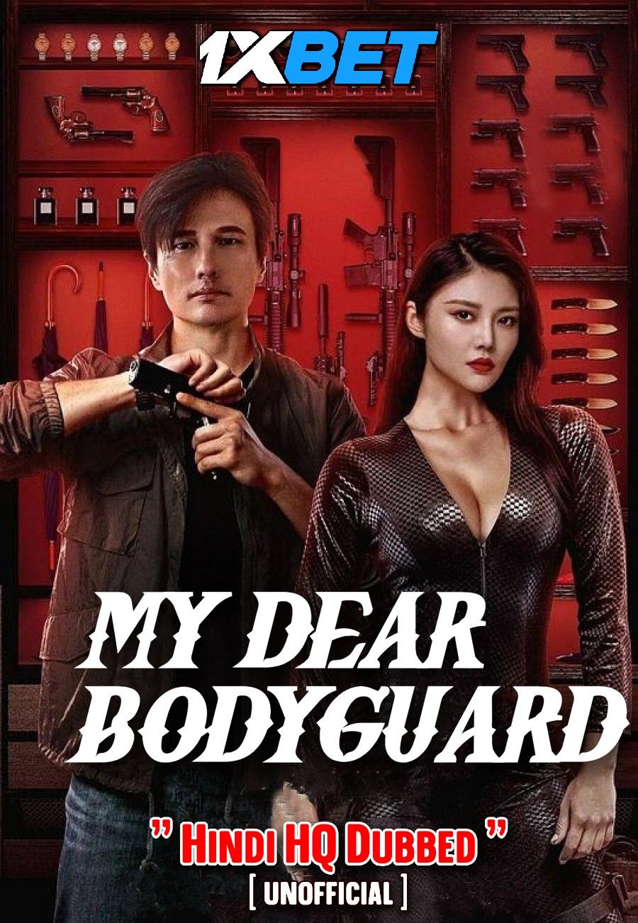My Dear Bodyguard (2022) Hindi Dubbed (Unofficial) WEBRip download full movie