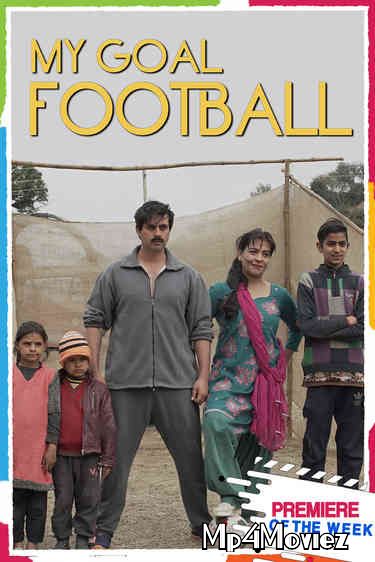 My Goal Football (2021) Hindi HDRip download full movie