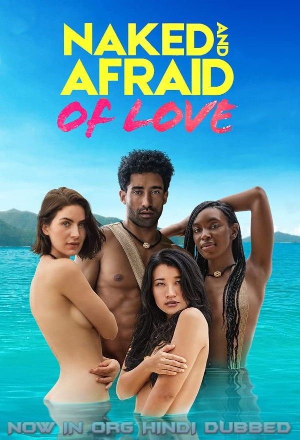 Naked and Afraid of Love (2021) Season 1 Hindi Dubbed HDRip download full movie
