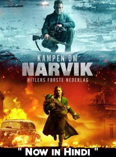 Narvik – Hitlers First Defeat (2022) Hindi Dubbed HDRip download full movie
