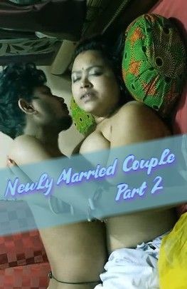 Newly Married Couple Part 2 (2022) Hindi SilverVally Short Film HDRip download full movie