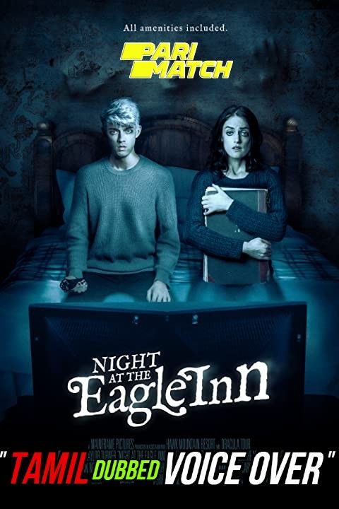 Night at the Eagle Inn (2021) Tamil (Voice Over) Dubbed WEBRip download full movie