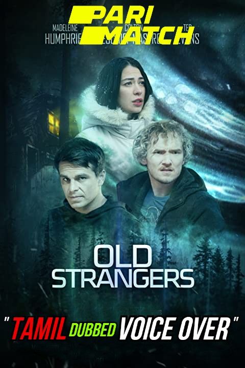 Old Strangers (2022) Tamil (Voice Over) Dubbed WEBRip download full movie