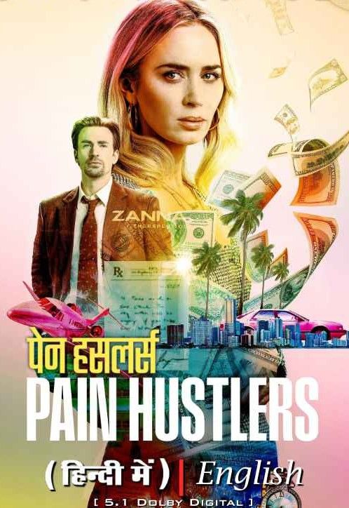 Pain Hustlers (2023) Hindi Dubbed download full movie