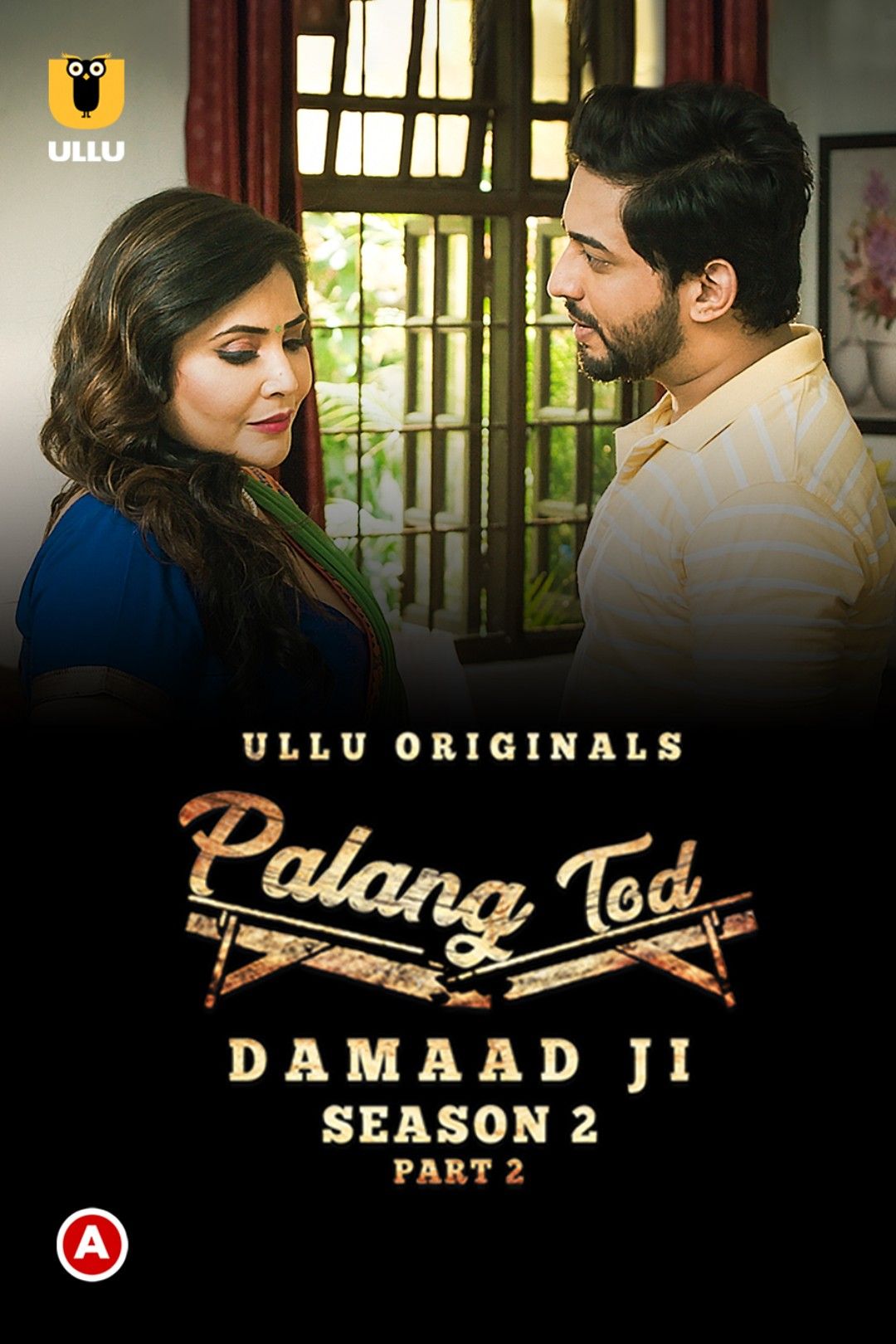 Palang Tod (Damaad Ji Season 2) Part 2 (2022) Hindi Ullu Web Series HDRip download full movie