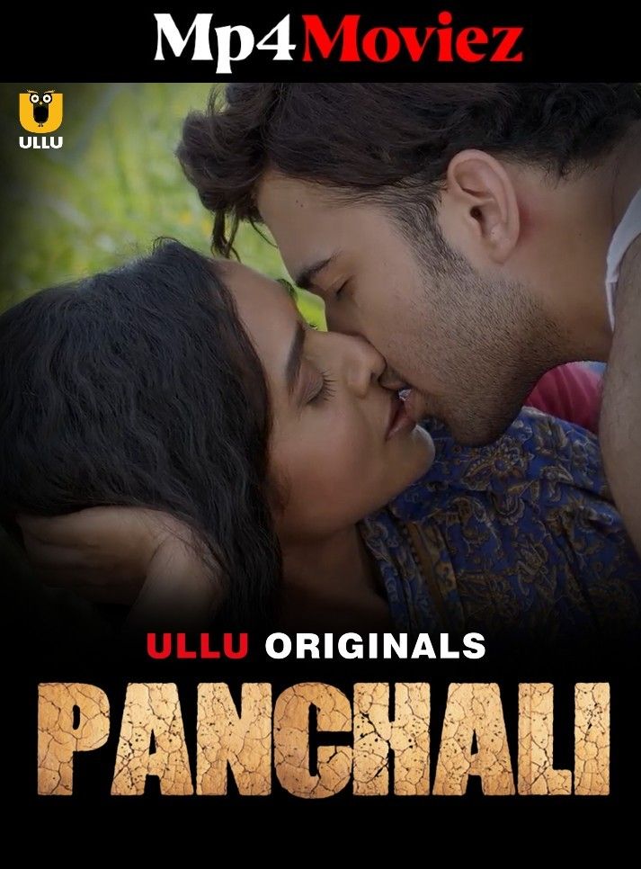 Panchali (Season 1) Hindi Ullu Web Series HDRip download full movie