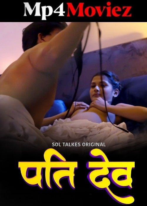 Pati Dev (2024) S01 Hindi SolTalkies Web Series download full movie