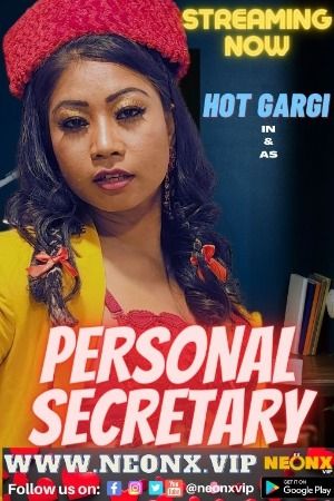 Personal Secretary (2023) Hindi NeonX Short Films HDRip Full Movie