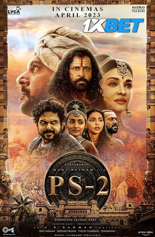 Ponniyin Selvan Part Two (2023) Hindi Dubbed PreDVDRip download full movie