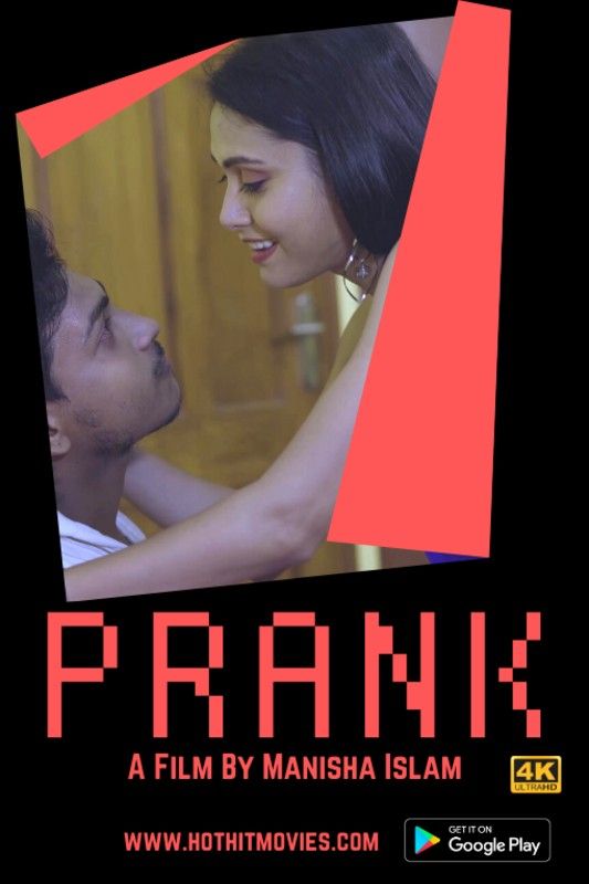 Prank (2021) HotHit Hindi Short Film UNRATED HDRip download full movie