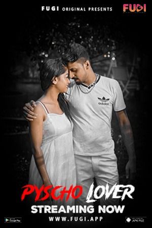 Psycho Lover (2023) Hindi Fugi Short Film download full movie
