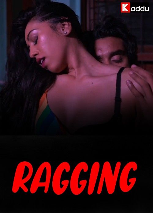 Ragging (2023) S01E03 Kadduapp Hindi Web Series HDRip download full movie