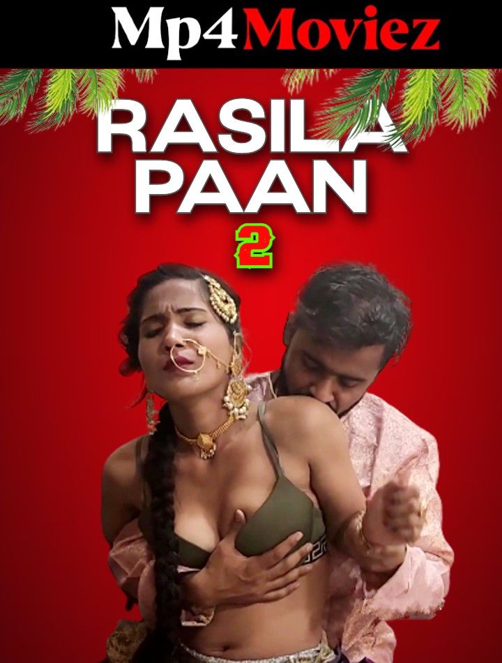 Rasila Paan 2 (2023) Hindi NeonX Short Films HDRip download full movie