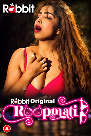 Roopmati (2023) S01E03 RabbitMovies Hindi Web Series HDRip download full movie