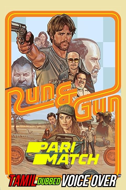 Run and Gun (2022) Tamil (Voice Over) Dubbed WEBRip download full movie