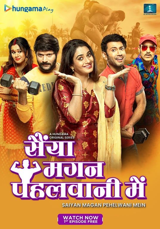 Saiyan Magan Pehelwani Mein (2022) S01 Bhojpuri HDRip download full movie