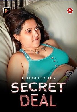 Secret Deal (2023) LeoApp Hindi Short Film HDRip download full movie