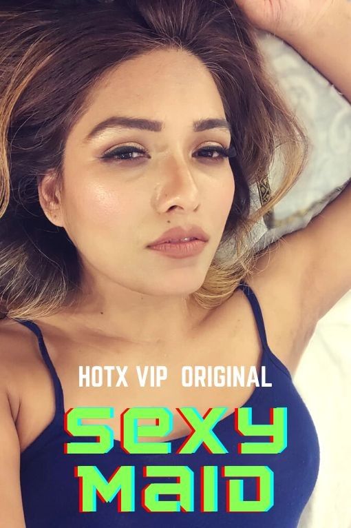 Sexy Maid (2022) Hindi HotX Short Film HDRip download full movie