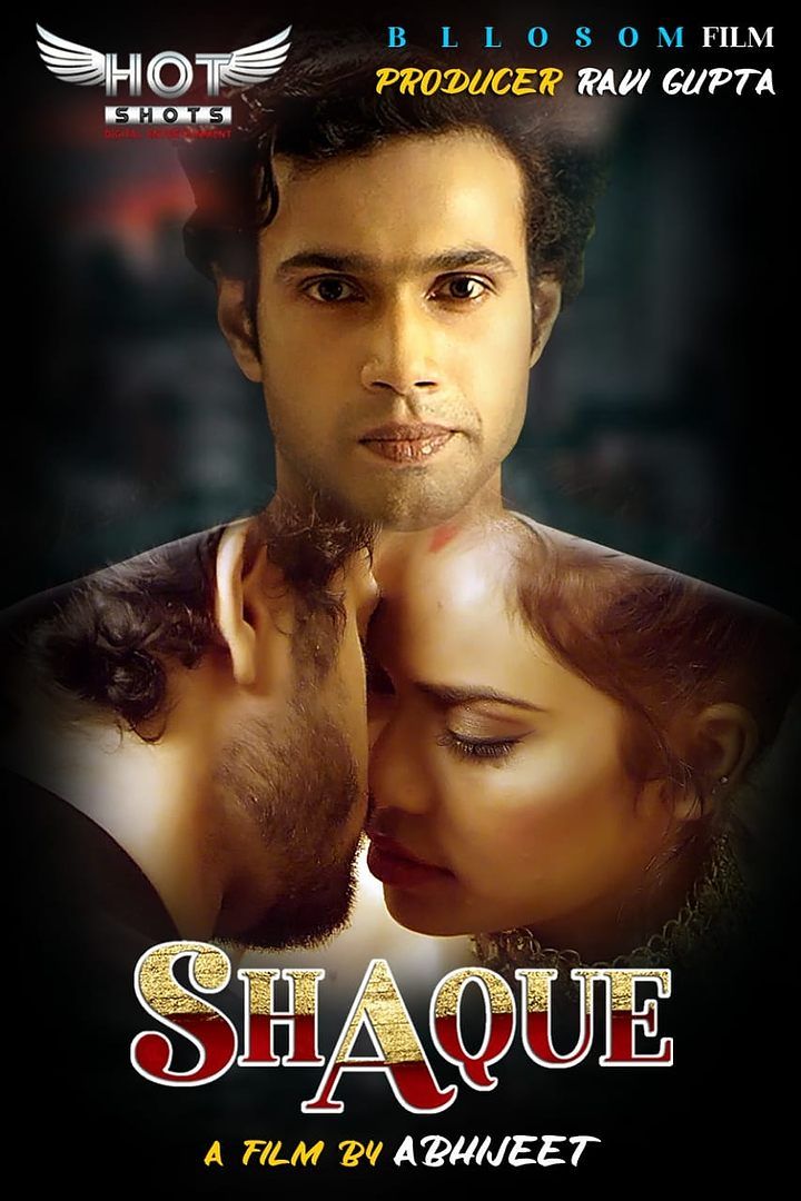 Shaque (2023) HotShots Hindi Short Film HDRip download full movie