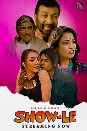 Show Le (2023) S01E01 Hindi Flizmovies Web Series download full movie