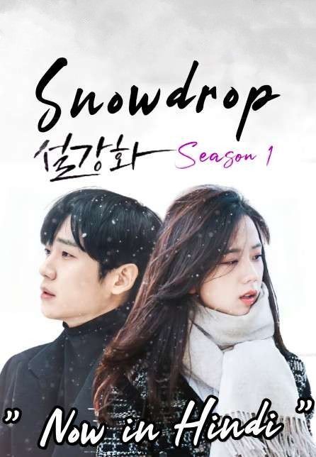Snowdrop (2022) S01 (Episode 10) Hindi Dubbed Series HDRip download full movie