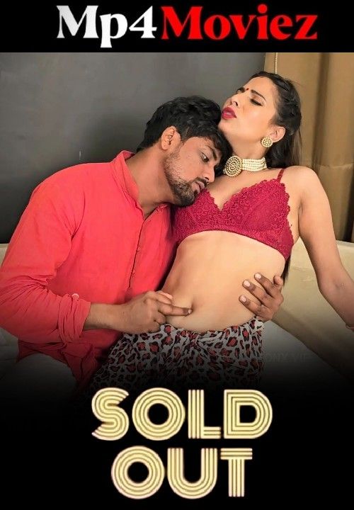 Sold Out (2023) Hindi NeonX Short Film download full movie