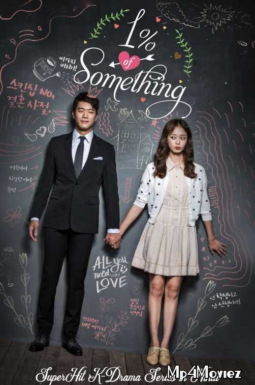 Something About 1 Percent (Hindi Dubbed) S01 Complete Korean Drama Series download full movie