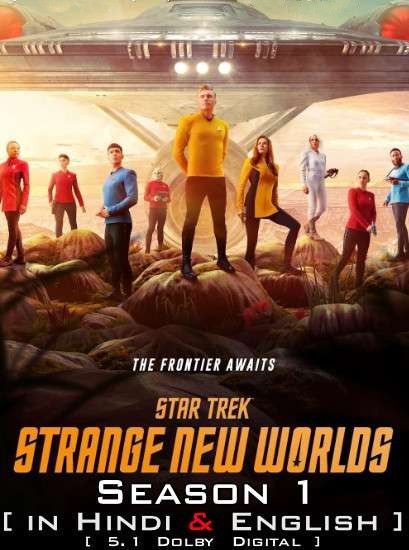 Star Trek: Strange New Worlds (Season 1) Hindi Dubbed TV Series download full movie