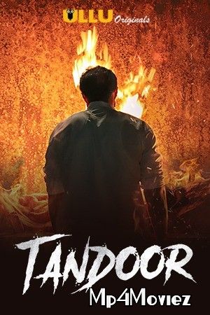 Tandoor (2021) Hindi S01 Complete Hot Web Series download full movie