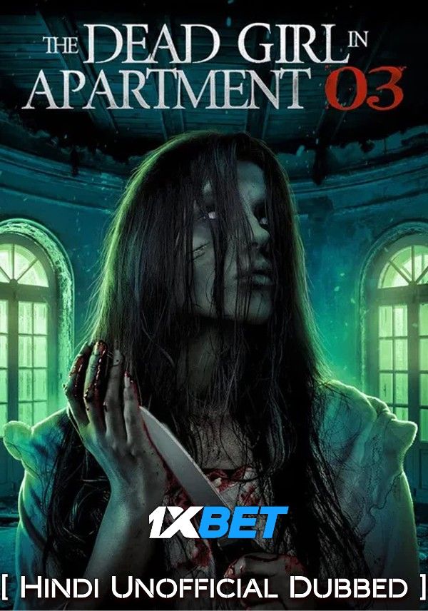 The Dead Girl in Apartment 03 (2022) Hindi Dubbed (Unofficial) WEBRip download full movie