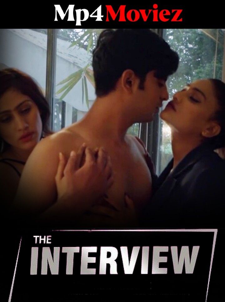 The Interview (2023) Hindi HottyNotty Short Film HDRip download full movie