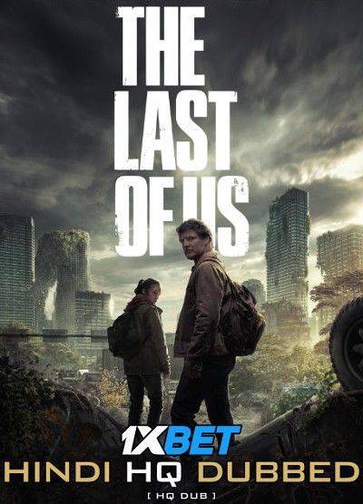 The Last of Us (2023) Episode 3 Hindi Dubbed HDRip download full movie