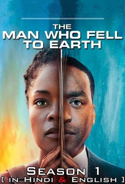 The Man Who Fell to Earth (Season 1) (2022) Hindi Dubbed TV Series download full movie