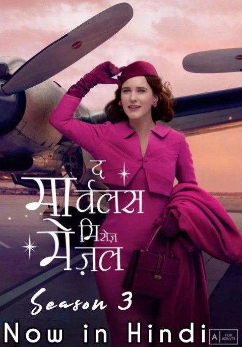 The Marvelous Mrs. Maisel (Season 3) Hindi Dubbed Complete HDRip Full Movie