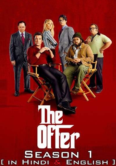 The Offer (Season 1) Hindi Dubbed TV Series download full movie
