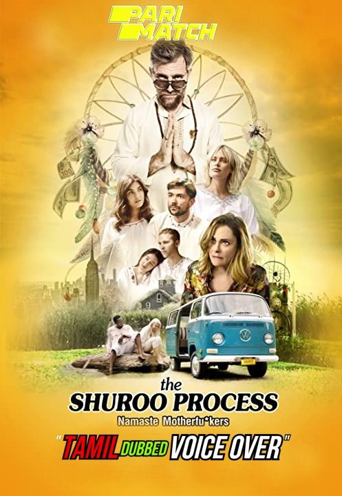 The Shuroo Process (2021) Tamil (Voice Over) Dubbed WEBRip download full movie