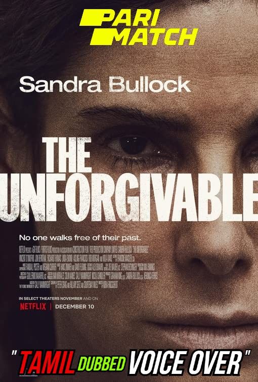 The Unforgivable (2021) Tamil (Voice Over) Dubbed WEBRip download full movie