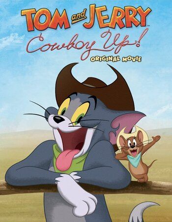 Tom and Jerry: Cowboy Up (2022) English WEB-DL download full movie
