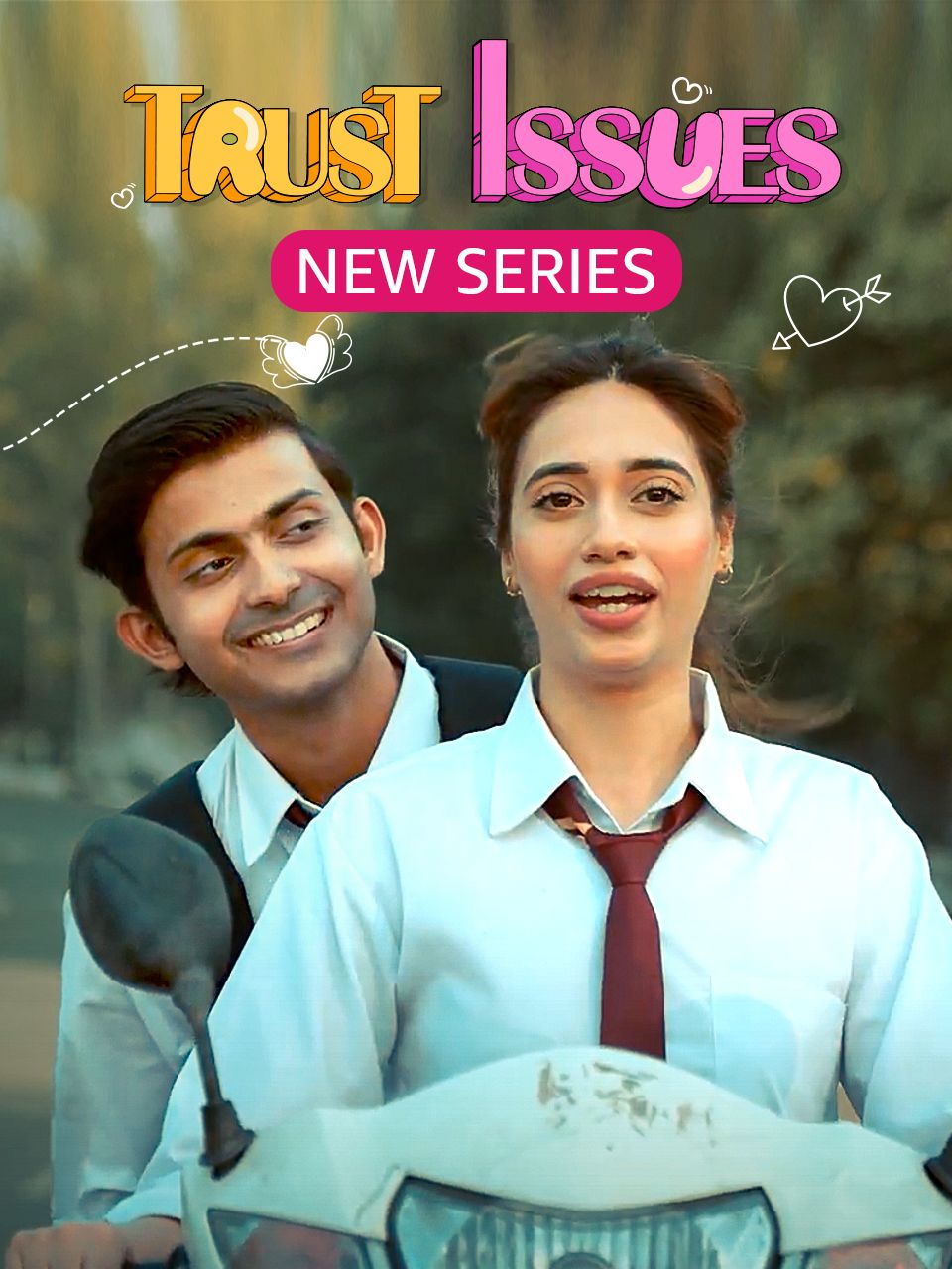 Trust Issues (2023) S01 Hindi Web Series HDRip download full movie