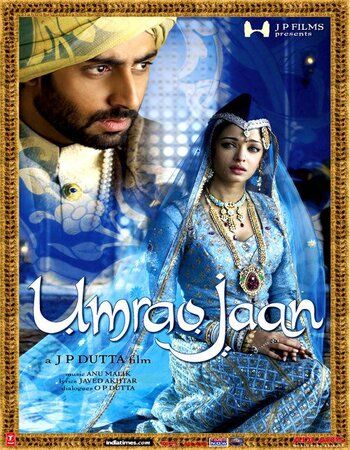 Umrao Jaan (2006) Hindi HDRip download full movie