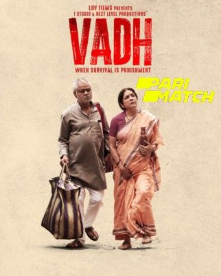 Vadh (2022) Hindi HDCAM download full movie