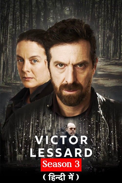 Victor Lessard (Season 3) 2023 Hindi Dubbed Complete Series download full movie