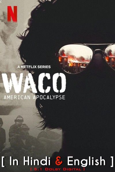 Waco: American Apocalypse (Season 1) 2023 Hindi Dubbed Complete HDRip download full movie
