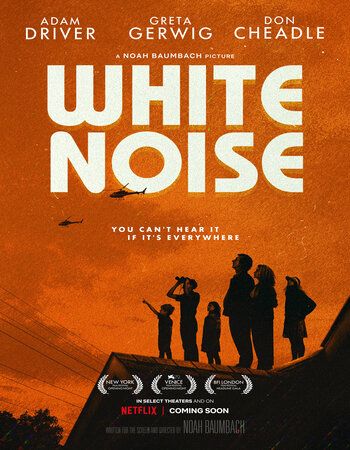 White Noise (2022) Hindi Dubbed HDRip download full movie