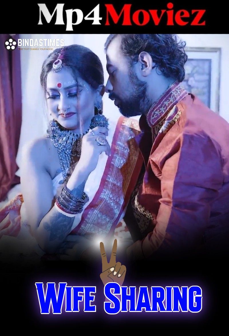 Wife Sharing (2023) Hindi BindasTimes Short Film download full movie