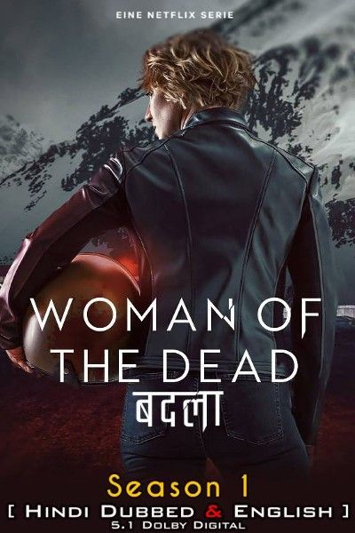 Woman of the Dead (Season 1) 2023 Hindi Dubbed HDRip download full movie